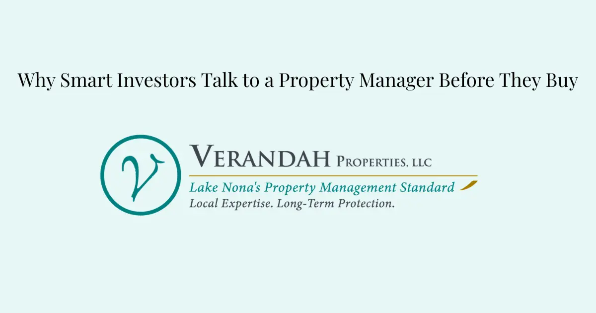 Why Smart Investors Talk to a Property Manager Before They Buy